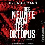 Hörbuch Dirk Rossmann: Der neunte Arm des Oktupus