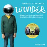 Hörbuchtipp Raquel J Palacio: Wunder