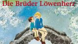 Höbuchtipp Astrid Lindgren: Die Brüder Löwenherz