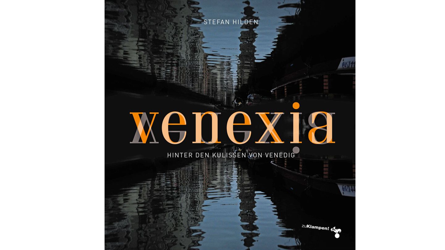 Aus: "Venexia: Hinter den Kulissen von Venedig" von Stefan Hilden. Erschienen im zu Klampen Verlag, 204 Seiten, Preis: 30 Euro.