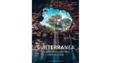 Aus: "Subterranea - Die geheimnisvolle Welt unter der Erde" von Chris Fitch. Erschienen bei Frederking & Thaler, 240 Seiten, Preis: 29,99 Euro.