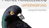 Michel Houellebecq Unterwerfung