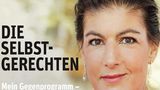 Hörbuch Sarah Wagenknecht Die Selbstgerechten
