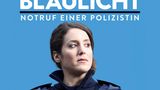 Hörbuch Tania Kambouri Deutschland im Blaulicht