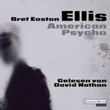 Bret Easton Ellis American Psycho