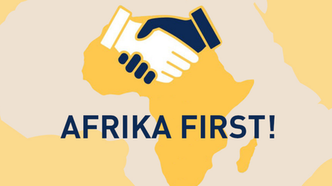 "Afrika First!"