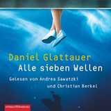 Hörbuchtipp Alle sieben Wellen