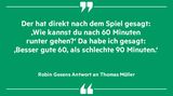 „Besser gute 60 als schlechte 90 Minuten“, Robin Gosens über Thomas Müller
