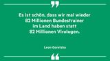 „Es ist schön, dass wir Mal wieder 80 Millionen Bundestrainer im Land haben statt 80 Millionen Virologen“, Leon Goretzka