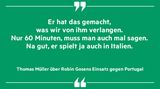 Thomas Müller über Robin Gosens