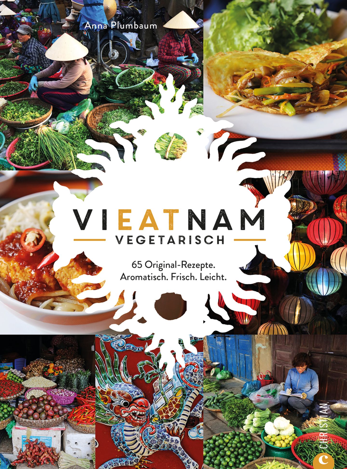 Mehr vegetarisch-vietnamesische Rezepte finden Sie in: Vieatnam vegetarisch. Erschienen im Christian Verlag. 224 Seiten. 29,99 Euro. Hier erhältlich! 