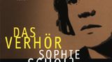 Hörbuch Sophie Scholl – Das Verhör