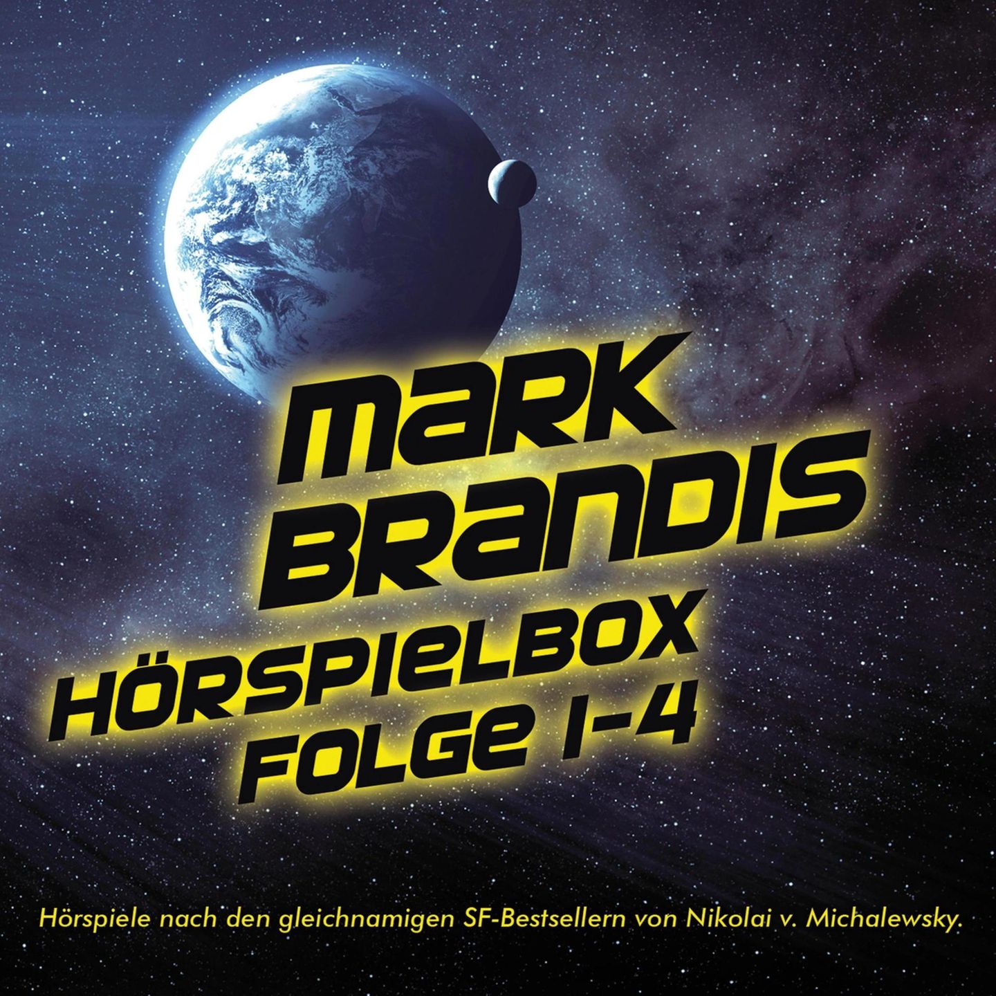 Hörbuch Nikolai von Michalewsky: Mark Brandis Hörspielbox 1-4 Hörbuch Nikolai von Michalewsky: Mark Brandis Hörspielbox 1-4