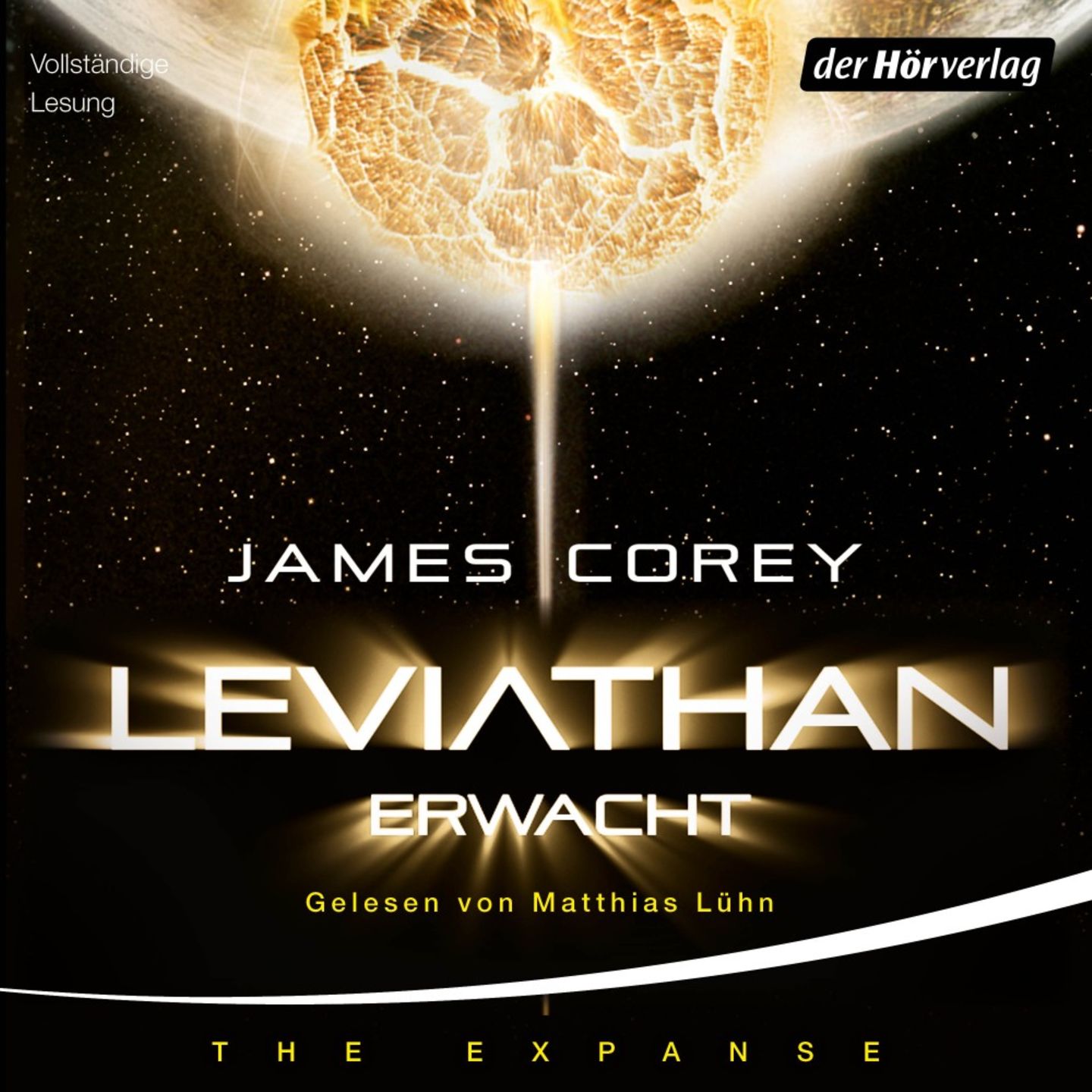 Hörbuch James S. A. Corey: The Expanse-Serie- Leviathan erwacht Hörbuch James S. A. Corey: The Expanse-Serie- Leviathan erwacht