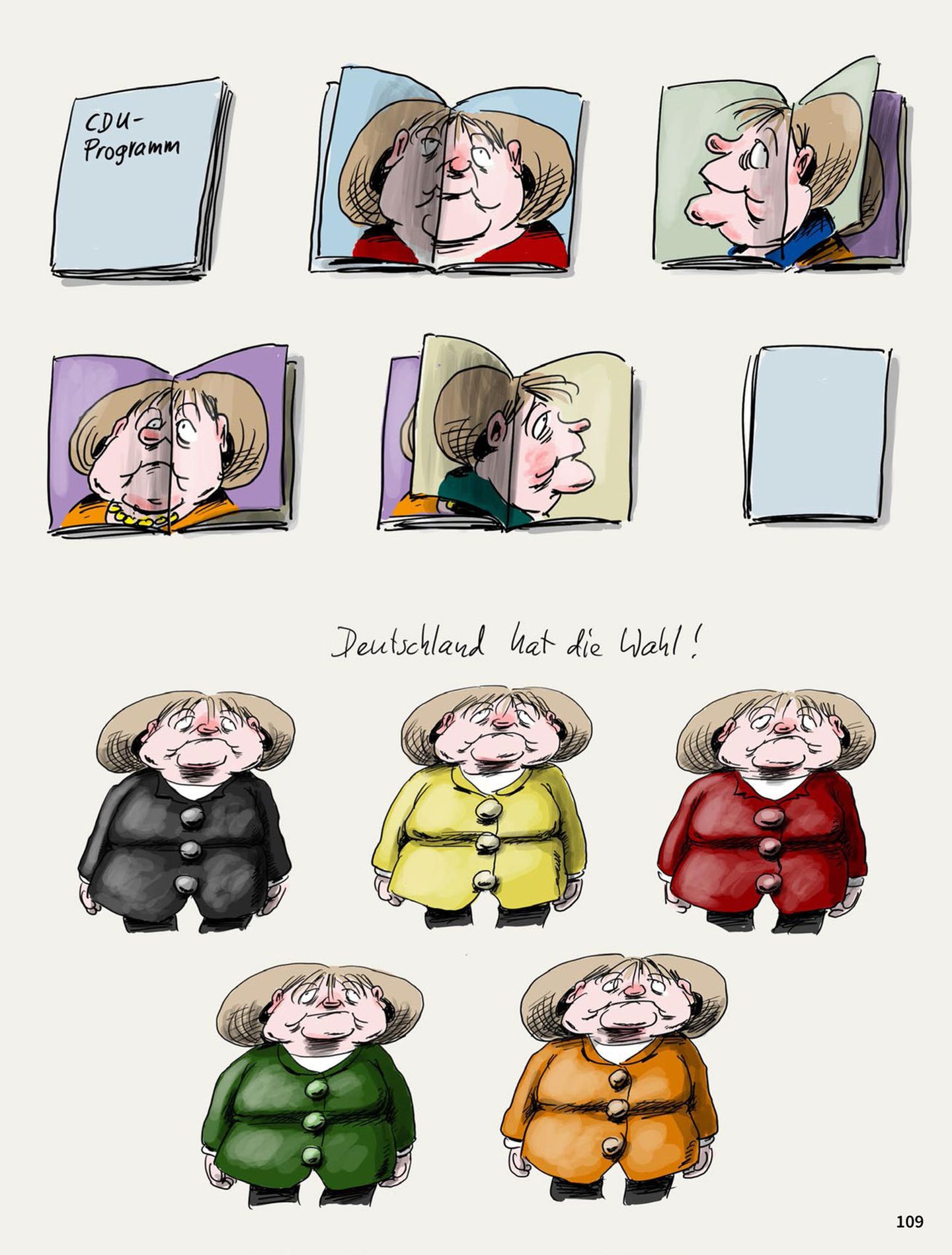 Im Laufe der Zeit gewöhnten sich die Deutschen an Angela Merkel und ihre immergleichen Sakkos. Die Amtsinhaberin gewann Wahl um Wahl - und konnte auch nach 2013 weiterregieren. Diesmal wieder in einer großen Koalition mit der SPD.