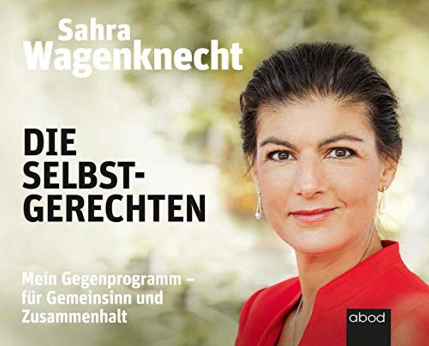 Sie spielt zwar in der der Bundestagsfraktion der Linken keine große Rolle mehr, doch Sahra Wagenknecht ist noch immer eine der bekanntesten Politikerinnen ihrer Partei. Zuletzt sorgte sie mit "Die Selbstgerechten" für viel Wirbel - und Verstörung innerhalb der Linken. Darin formulierte die Ehefrau von Oscar Lafontaine eine furiose Kampfansage an die sogenannten "Lifestyle-Linken", für die Gendersternchen und offene Grenzen wichtiger sind als die soziale Frage. Man muss nicht mit allem einverstanden sein, was die 52-Jährige vertritt - lohnenswert ist die Auseinandersetzungen mit ihren Positionen allemal.  Hier geht's zum Download