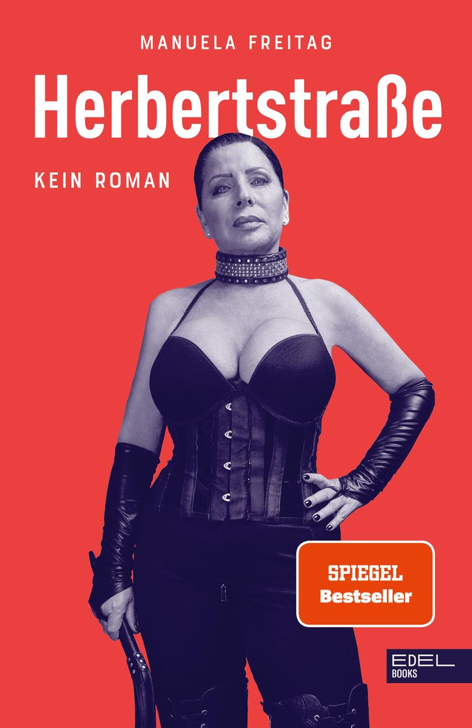 Alltag im Rotlichbezirk: "Als Domina vermittelt man Illusionen": Manuela Freitag hat ein Buch über ihren ungewöhnlichen Job geschrieben