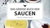 Kochbuch: Das große Buch der Saucen  Verlag: Teubner  Gold in der Kategorie "Standardwerk"