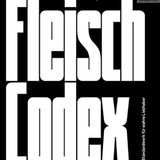 Kochbuch: Fleisch Codex  Autor: Ludwig Maurer  Verlag: Callwey  Mehr Infos lesen Sie hier!