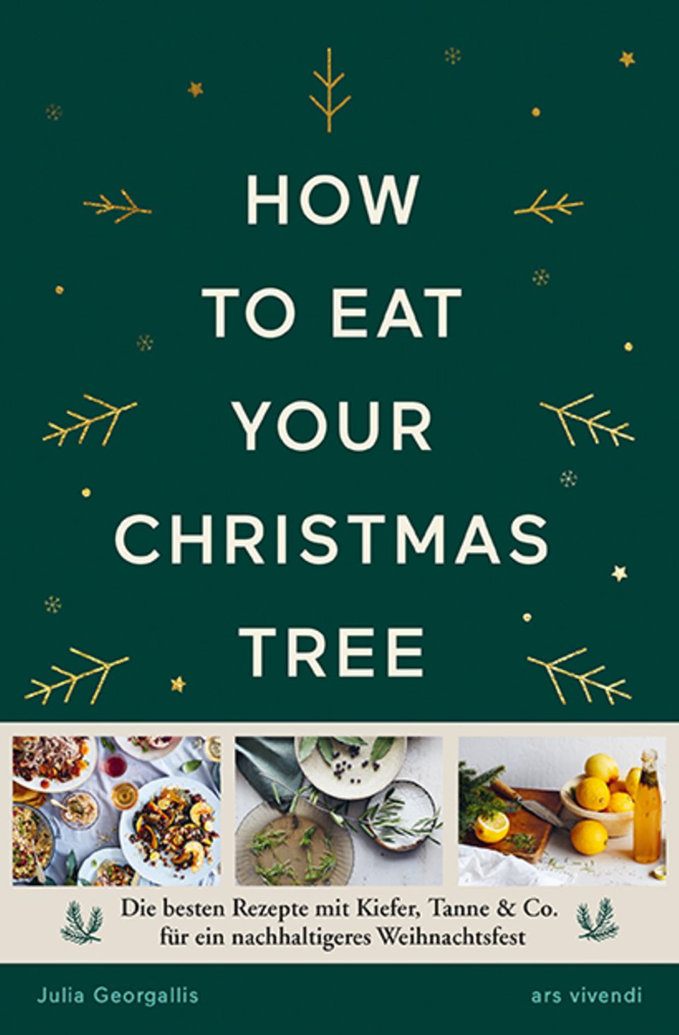Kochbuch: Wie man seinen Weihnachtsbaum isst