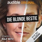 Hörbuch Rolf Betz: Die blonde Bestie