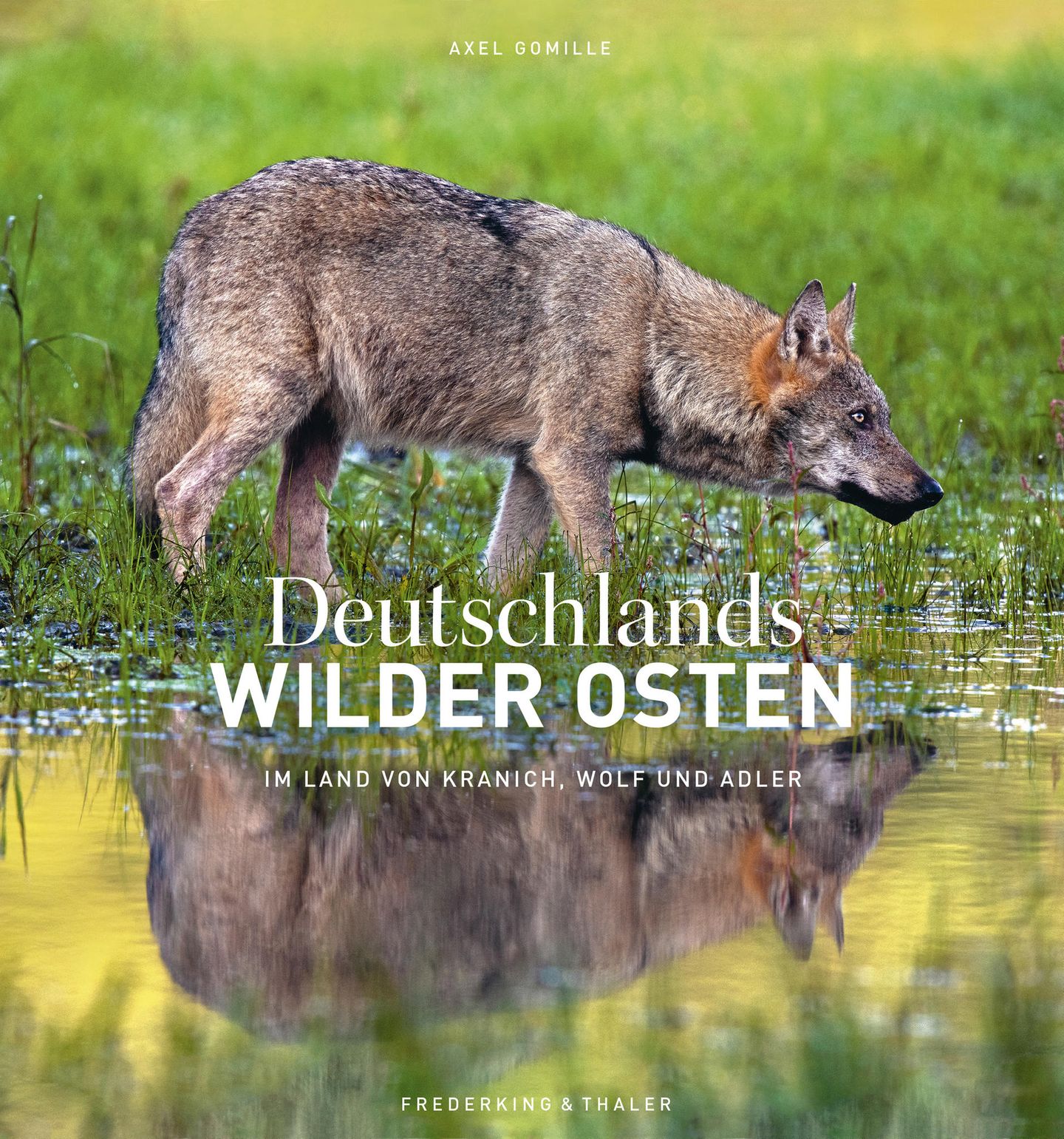 Deutschlands Wilder Osten