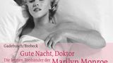 Gute Nacht, Doktor. Die letzten Tonbänder der Marilyn Monroe  Ein Drama spielte sich im August auch im Leben der jungen Schauspielerin Marilyn Monroe ab. Mit nur 36 Jahren starb die Leinwand-Ikone am 4. August 1962 an einer Überdosis von Barbituraten. Bis heute ranken sich Gerüchte, was zu dem einsamen Tod führte: War es die unerfüllte Liebe zu US-Präsident John F. Kennendy? Die fehlende Anerkennung der Filmwelt? Oder wurde sie gar ermordet? Das rund einstündige WDR-Feature "Gute Nacht, Doktor" geht diesen Fragen nach - und stützt sich dabei auf die Tonbänder, die sie kurz vor ihrem Tod ihrem Psychoanalytiker geschickt hat. Schmerzhaft offen spricht Monroe da über Männer und Sex, über Ängste und ihre Zukunftspläne. Dabei klingt sie alles anderes als lebensmüde.   Das Hörbuch gibt es bei Audible