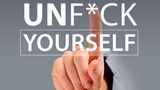 Cover Unfuck yourself Gary John Bishop