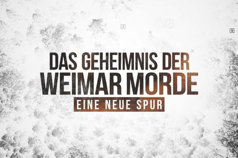 Opener RTL Doku Das Geheimnis der Weimar Morde"