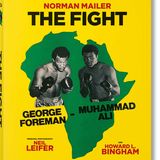 TASCHEN  Norman Mailer. Neil Leifer. Howard Bingham. The Fight  Hardcover, 28 x 33,8 cm, 2,50 kg, 260 Seiten  80 Euro  taschen.com