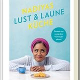 Nadiyas Lust & Laune Küche