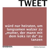 "#kleingedrucktes": "Am Rucksack meines Herzens bist du die Diddlmaus": Die besten Tweets von Selina Seemann