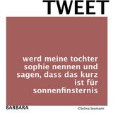 "#kleingedrucktes": "Am Rucksack meines Herzens bist du die Diddlmaus": Die besten Tweets von Selina Seemann