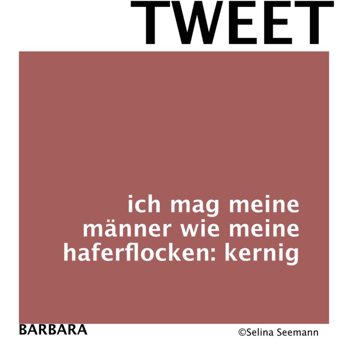 "#kleingedrucktes": "Am Rucksack meines Herzens bist du die Diddlmaus": Die besten Tweets von Selina Seemann