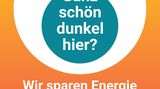 Tür zu, Licht aus – Plakate erklären Energiesparmaßnahmen in Geschäften