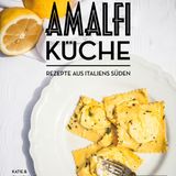 Buchcover von "Amalfi Küche"