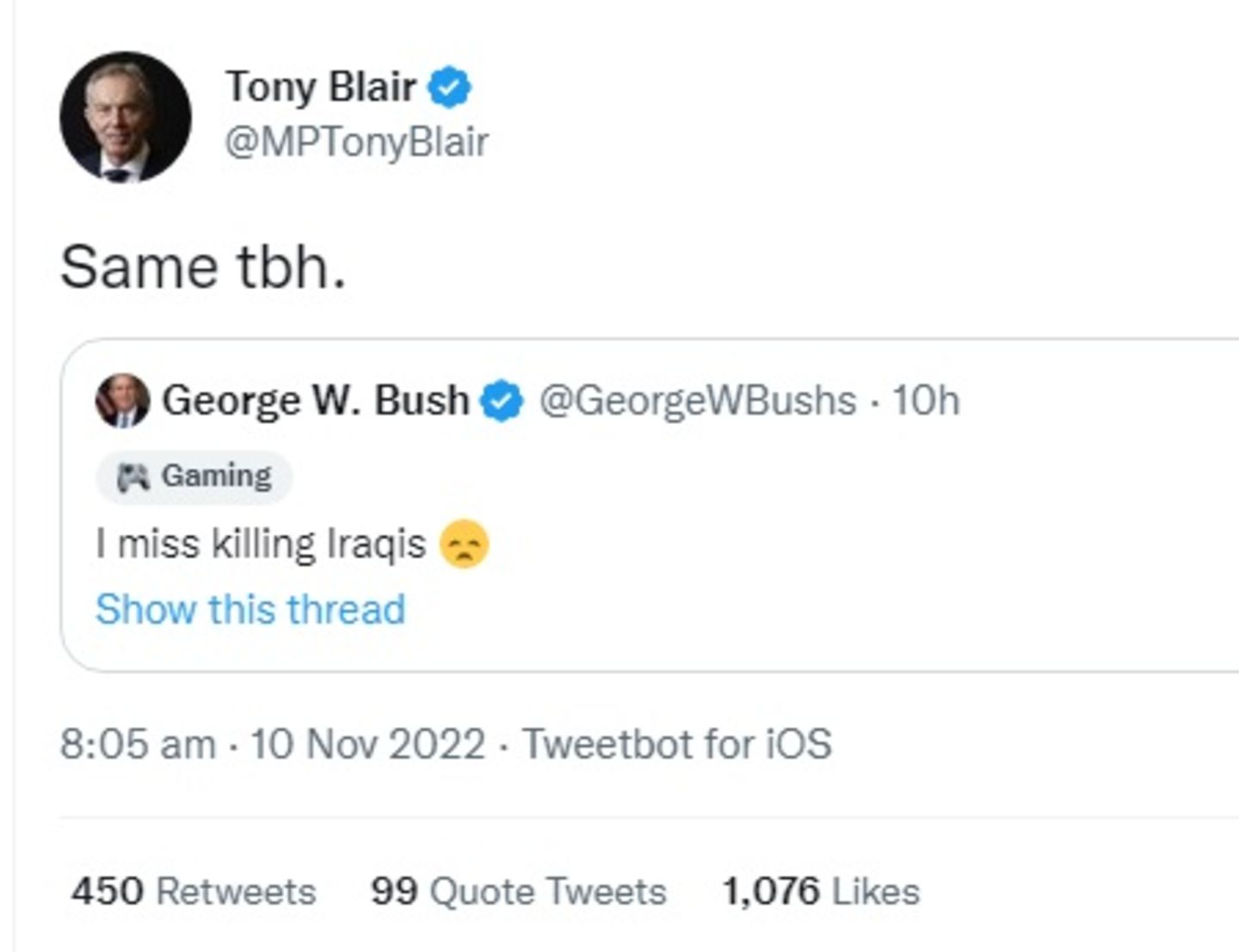 Auch Politiker werden von den gefälschten "verifizierten" Accounts böse erwischt. So unterhalten sich hier vermeintlich George W. Bush und Tony Blair darüber, dass sie gerne wieder Iraker töten würden.