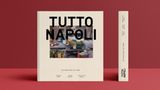 Kochbuch: Tutto Napoli  Autor: Tobias Müller  Verlag: Super Mari  Gold in der Kategorie "Italien"