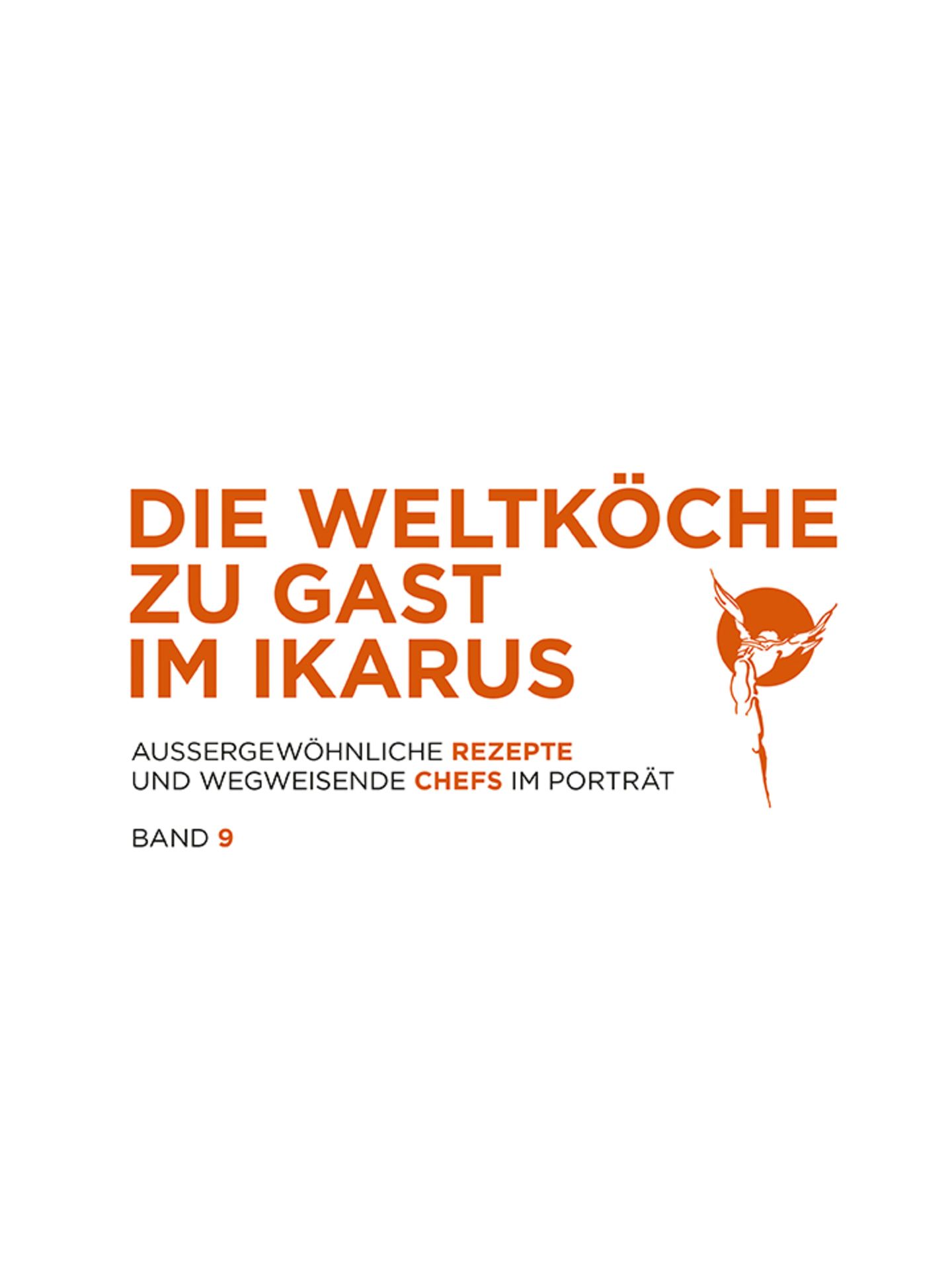 Kochbuch: Die Weltköche zu Gast im Ikarus  Verlag: Pantauro  Gold in der Kategorie "Sterneküche"