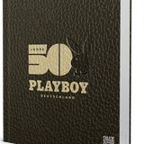 Der Bildband "50 Jahre Playboy Deutschland" ist im Verlag Salz und Silber der Hutter & Helden erschienen und kostet 50 Euro. Mehr unter www.salzundsilber.de