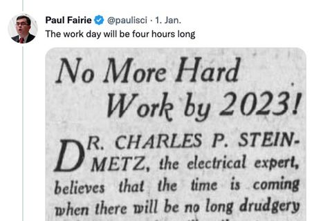 "Keine harte Arbeit mehr in 2023!": Paul Fairie hat hundert Jahre alte Prognosen auf Twitter veröffentlicht