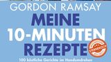Buchcover von "Meine 10-Minuten Rezepte: 100 köstliche Gerichte im Handumdrehen"
