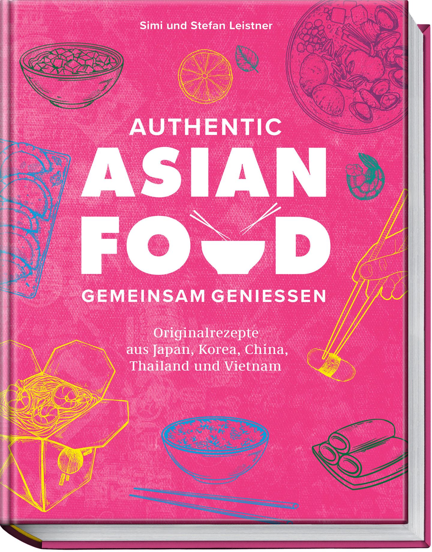 "Authentic Asian Food – Gemeinsam Genießen. Originalrezepte aus Japan, Korea, China, Thailand und Vietnam" von Simi und Stefan Leistner ist im Becker Joest Volk Verlag erschienen, 192 Seiten, 33 Euro.