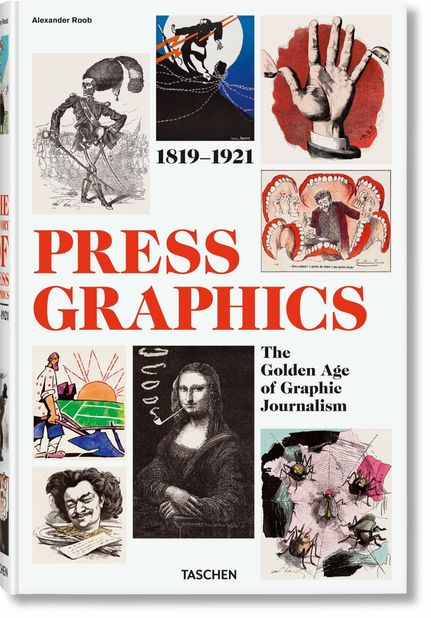 "History of Press Graphics. 1819–1921", erschienen im Taschen Verlag, 604 Seiten, Preis 60 Euro. 