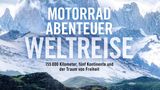 Buchcover von Motorradabenteuer Weltreise