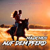 Cover des Songs "Mädchen auf dem Pferd"