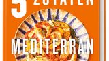 Mehr Rezepte aus Jamie Olivers neuem Kochbuch finden Sie hier: "5 Zutaten Mediterran". Erschienen im DK-Verlag. 320 Seiten. 29,95 Euro.