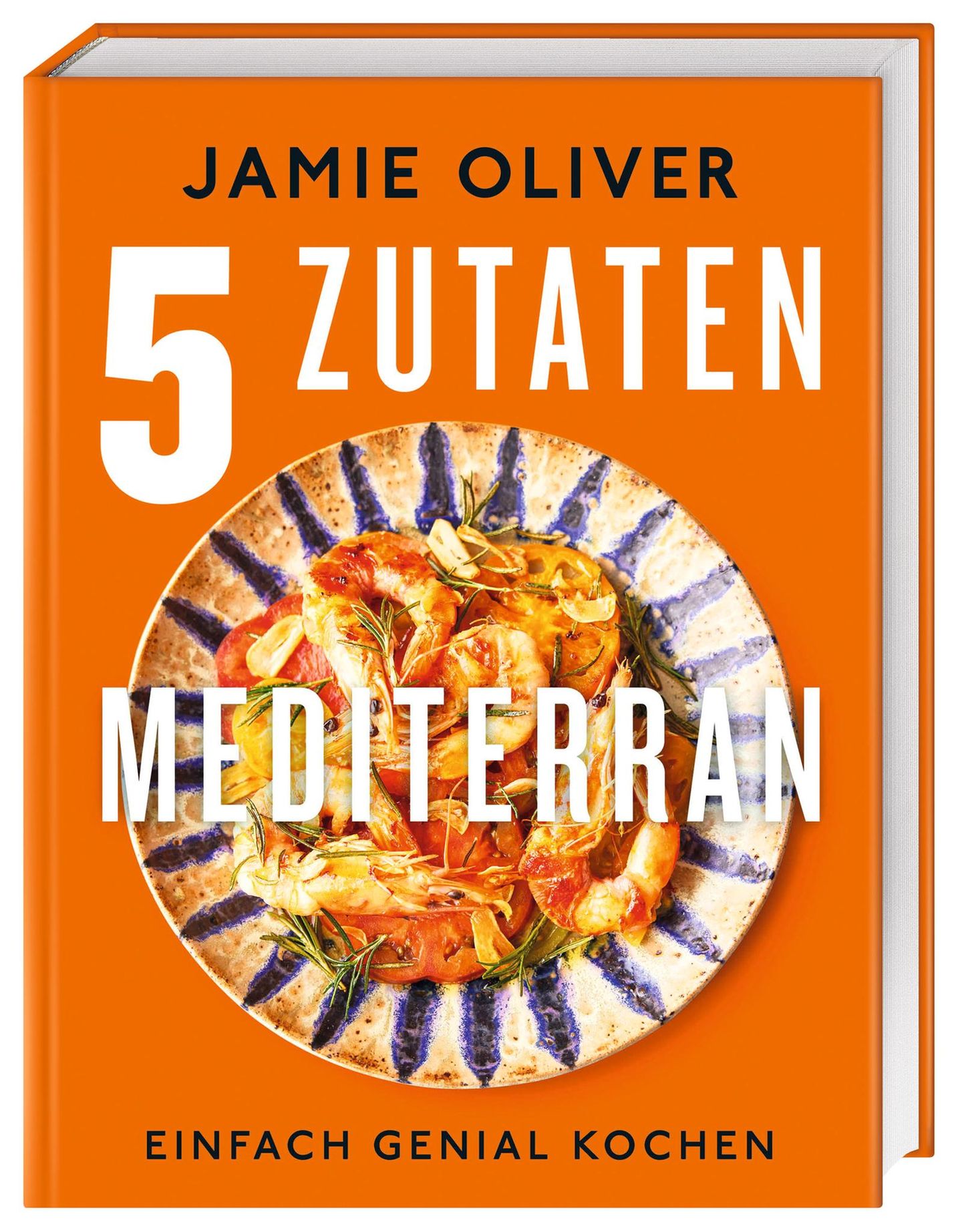 Mehr Rezepte aus Jamie Olivers neuem Kochbuch finden Sie hier: "5 Zutaten Mediterran". Erschienen im DK-Verlag. 320 Seiten. 29,95 Euro.