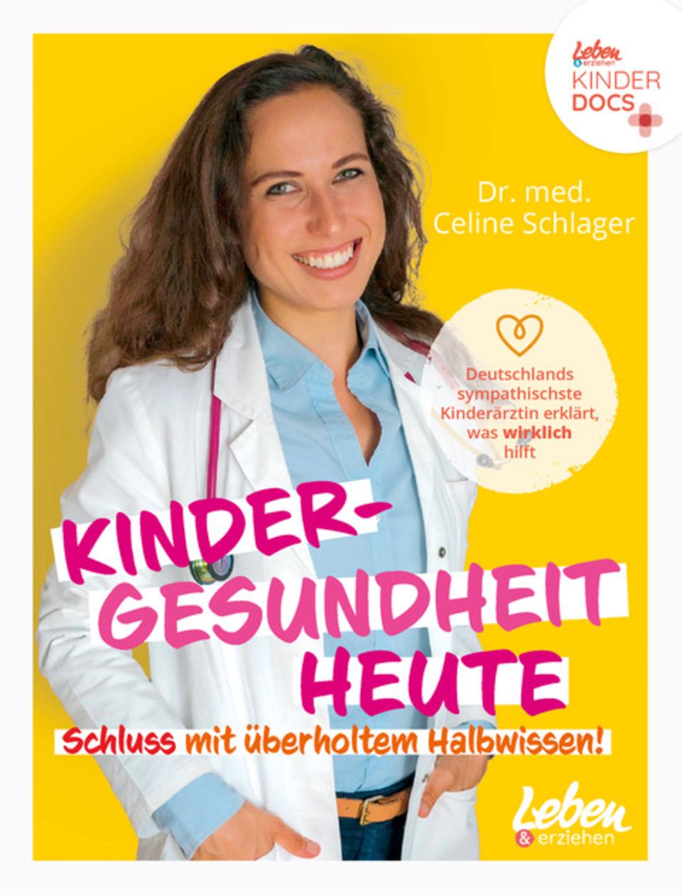 Kindergesundheit im Check: "Kindergesundheit heute – Schluss mit überholtem Halbwissen", Dr. med. Celine Schlager, Junior Medien. 192 Seiten, 18,95 Euro. Erhältlich bei Amazon, Buecher.de und Thalia. "Kindergesundheit heute – Schluss mit überholtem Halbwissen", Dr. med. Celine Schlager, Junior Medien. 192 Seiten, 18,95 Euro. Erhältlich bei Amazon, Buecher.de und Thalia.
