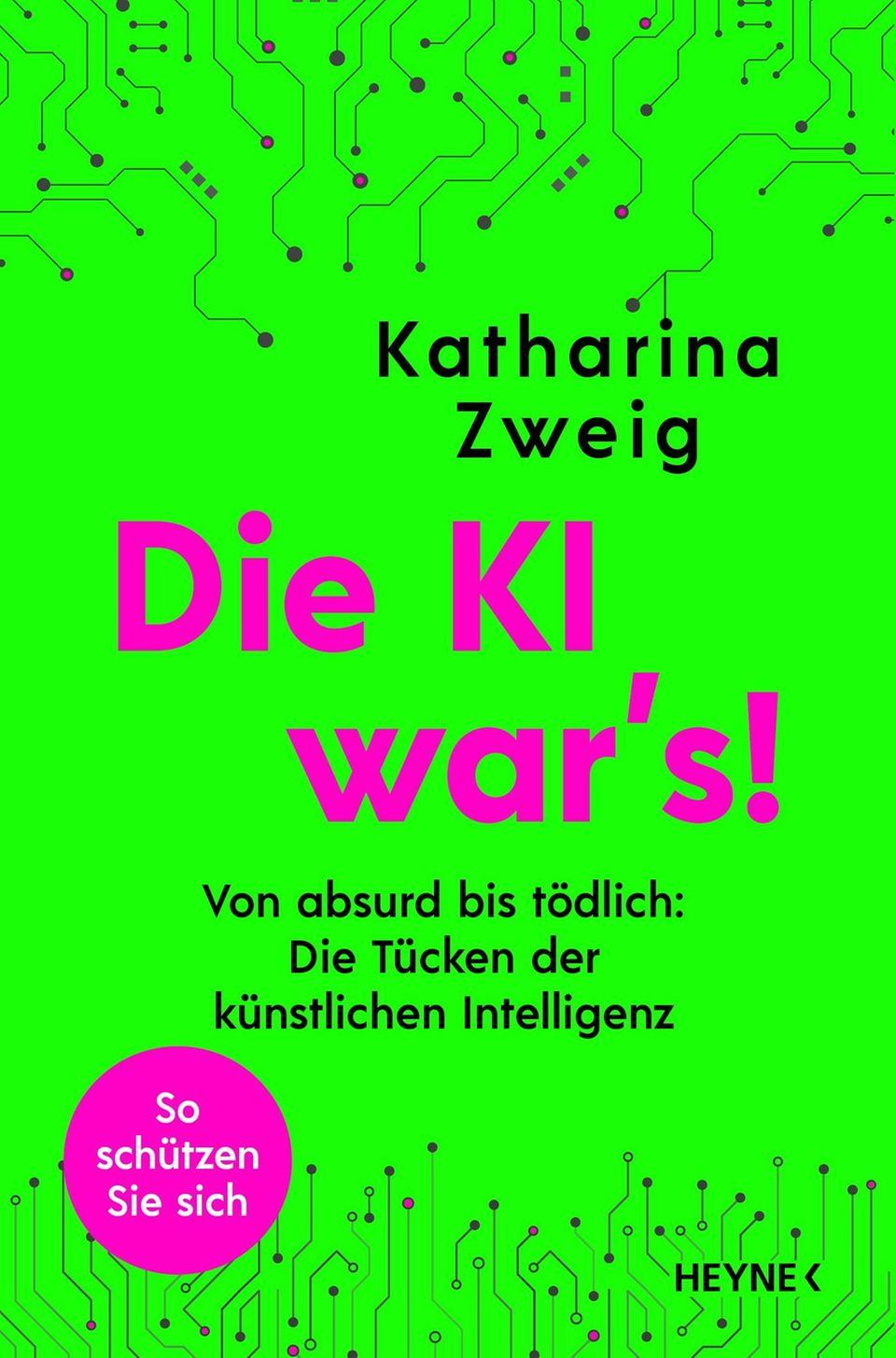 Buch von Katharina Zweig: "Die KI war´s" Buchcover: "Die KI war´s" von Kaharina Zweig